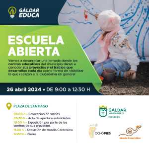 Gáldar Educa’ ofrece este viernes una jornada de exposición de proyectos en la Plaza de Santiago