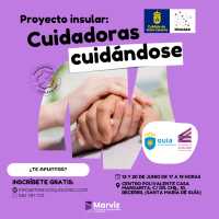 El proyecto insular ‘Cuidadoras cuidándose’ llega este mes a Guía