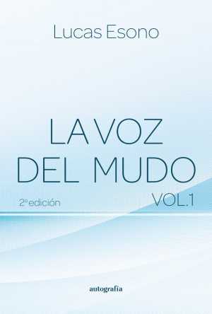 ‘La voz del mudo’, una novela que rompe prejuicios sobre la discapacidad y reclama igualdad