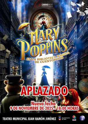 Aplazado el espectáculo ‘Mary Poppins en la biblioteca mágica de Cuentópolis’