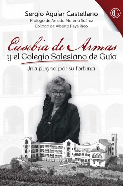 La presentación del libro sobre Doña Eusebia de Armas, de Sergio Aguiar, se emite hoy miércoles en directo por las redes sociales del Ayuntamiento, televisiones y medios locales