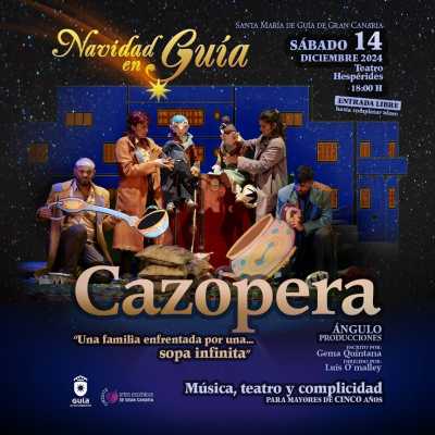 El Teatro Hespérides de Guía acoge este sábado el espectáculo familiar ‘Cazopera’ dentro de su programación navideña