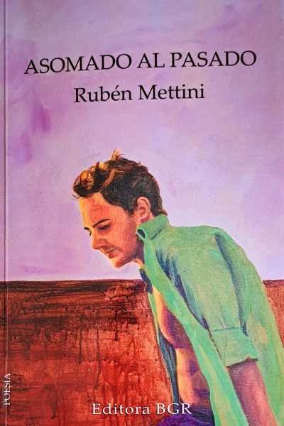 ‘Asomado al pasado’, un poemario que nos transporta a los territorios de la memoria