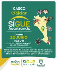 ‘Contigo, Gáldar Sigue Avanzando’ celebra una última Asamblea abierta el lunes 22 de junio para los vecinos del casco