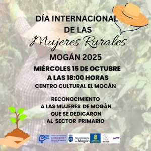 Mogán celebra el Día Internacional de las Mujeres Rurales el 15 de octubre