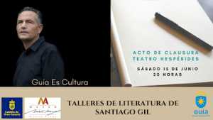 El Teatro Hespérides de Guía acoge este sábado la clausura del taller de escritura impartido por Santiago Gil