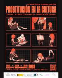 El sistema prostitucional en el lienzo y en el papel acaparan el segundo día de las Jornadas de Sensibilización en contra de la Trata con Fines de Explotación Sexual: La Prostitución en la Cultura