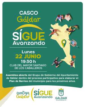 ‘Contigo, Gáldar Sigue Avanzando’ concluye su recorrido participativo este lunes con la Asamblea en el casco