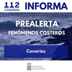 El Gobierno de Canarias actualiza la situación de prealerta por fenómenos costeros en Canarias