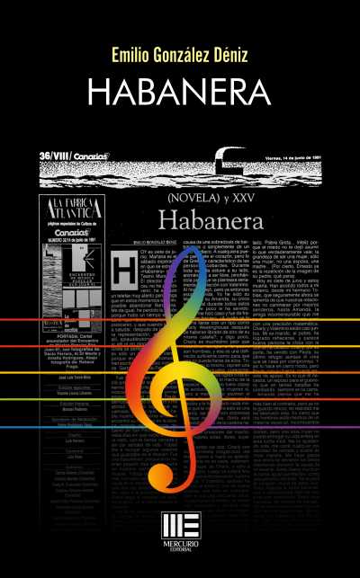 Emilio González plantea en ‘Habanera’ una novela de crítica social en donde fluyen sentimientos y relaciones no siempre sinceras