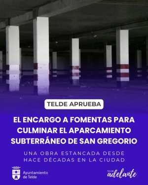 Telde cumple su palabra aprobando el encargo para culminar el aparcamiento subterráneo de San Gregorio