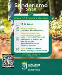 Deportes continúa con el programa de senderos con una ruta el sábado 14 de junio de Hoya de Pineda a Gáldar