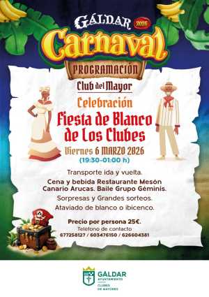 Los Clubes de Mayores celebran su ‘Fiesta de blanco’ en el marco del Carnaval de Gáldar