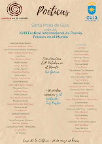 Más de 50 poetas canarios participan en Guía este sábado en el  XVIII Festival Internacional de Poesía Palabra en el Mundo con el concierto de Luis Pastor como broche de oro