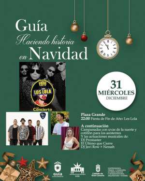 Guía celebra el Fin de Año con Los Lola, uvas y cotillón en la Plaza Grande