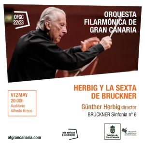 Günther Herbig dirige la Sinfonía nº 6 de Bruckner a la Orquesta Filarmónica de Gran Canaria