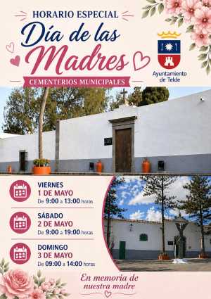 Telde establece un horario especial en los cementerios municipales con motivo del Día de la Madre