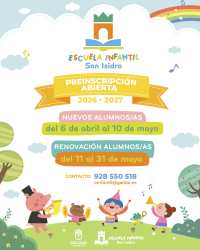 La Escuela Infantil de San Isidro abre el periodo de preinscripción para el curso 2026 - 2027