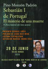 La Ermita de San Pedro Mártir acoge la presentación del libro de teatro ‘Sebastián I de Portugal. El misterio de una muerte’