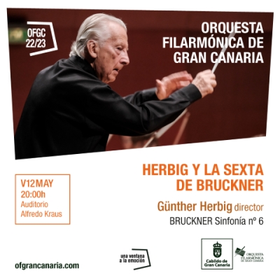 Günther Herbig dirige la Sinfonía nº 6 de Bruckner a la Orquesta Filarmónica de Gran Canaria